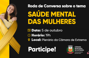 CÂMARA E PROCURADORIA PROMOVEM DEBATE SOBRE SAÚDE MENTAL DAS MULHERES