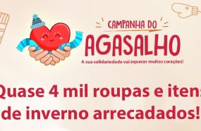 5ª EDIÇÃO DA CAMPANHA DO AGASALHO ARRECADA QUASE 4 MIL PEÇAS