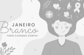 PROCURADORIA DA MULHER REFORÇA IMPORTÂNCIA DO CUIDADO COM A SAÚDE MENTAL DAS MULHERES NO JANEIRO BRANCO