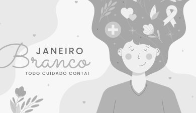 PROCURADORIA DA MULHER REFORÇA IMPORTÂNCIA DO CUIDADO COM A SAÚDE MENTAL DAS MULHERES NO JANEIRO BRANCO