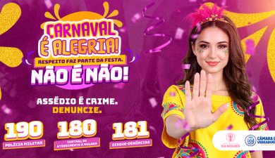 PROCURADORIA DA MULHER SEGUE ORIENTANDO SOBRE RESPEITO E COMBATE À VIOLÊNCIA NO CARNAVAL