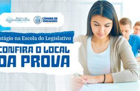 PROVA PARA ESTÁGIO DA ESCOLA DO LEGISLATIVO SERÁ APLICADA NA FAEX